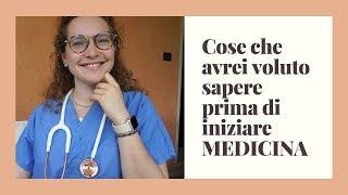 Cose che avrei voluto sapere prima di fare MEDICINA