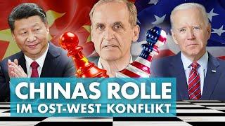 Die Rolle Chinas in diesem Krieg und OST/WEST Konflikt