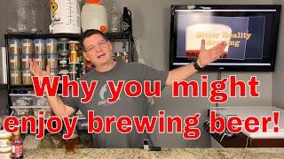 Top 10 Reasons why you may enjoy home brewing beer!