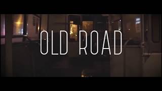 OLD ROAD