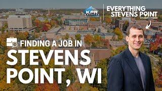 Finding a Job in Stevens Point, WI