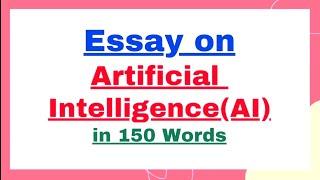 نوشتن انشا در مورد هوش مصنوعی در 150 کلمه انگلیسی | پاراگراف نویسی مقاله انشا فناوری هوش مصنوعی