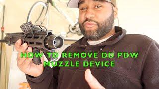 How to remove a muzzle device (DD PDW)