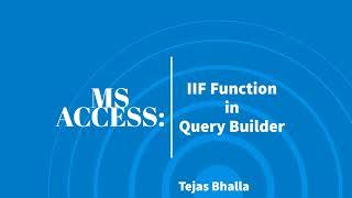 Using the IIF Function in Query Builder in MS Access