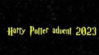 Harry Potter Advent part 1