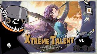 Reverse: 1999 CN | Xtreme Talent WILLOW