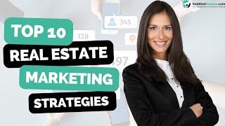 10 Digital Marketing Strategies for Real Estate Agents Tips You Must Know
