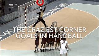 THE CRAZIEST CORNER GOALS IN HANDBALL | Handball Life