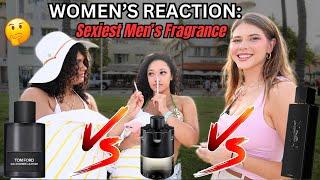 Women React: MYSLF LE PARFUM VS EAU d'OMBRE LEATHER VS WANTED EDT INTENSE Fragrance Street Reaction