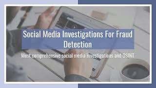 Social Media Investigations - OSINT - Internet Investigations