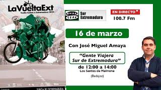 GENTE VIAJERA POR EL SUR DE EXTREMADURA - VUELTA CICLISTA A EXTREMADURA 2025