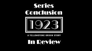 1923 in Review - Series Conclusion