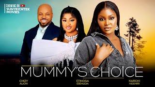 MUMMY'S CHOICE - Chizzy Alichi Etinosa Idemuda Kachi Nnochiri latest 2023 exclusive nigerian movies