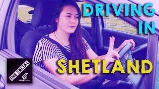 Driving in Shetland | Shetland Life