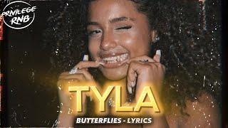 Tyla - Butterflies (Lyrics)