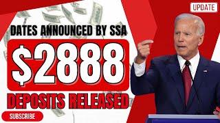 New SSA Update! $2,888 Checks Payment Schedule Released for Social Security, SSI, SSDI, and VA