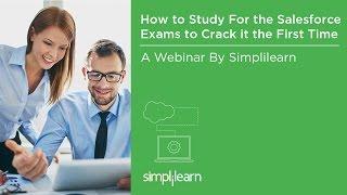 Pass Salesforce Certification Exam In Your First Attempt | Salesforce Training | Simplilearn