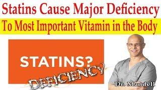 Statins Cause Major Deficiency to Most Important Vitamin in the Body - Dr. Alan Mandell, DC