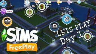 Day 1 Playing The Sims FreePlay