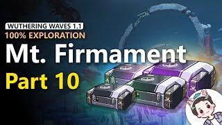 Mt. Firmament 100% Exploration [P10] | Wuthering Waves 1.1 NEW MAP - WINDCHIMER - CHEST - FROSTBUG