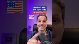 ️ Green Card Lottery: AVOID 3 MISTAKES!