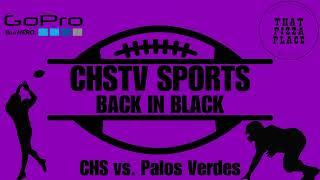 CHSTV SPORTS AUG 30 2024 PALOS VERDES VS CARLSBAD LANCERS