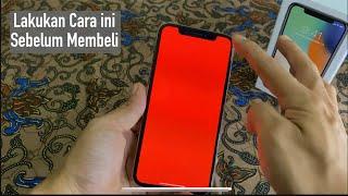 Cara Membeli iPhone X Second