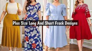 Top 40 Latest Plus Size Frock Designs/ Plus Size Dresses