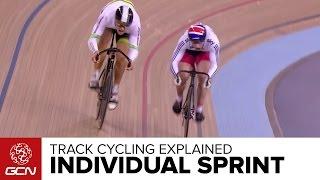 The Individual Sprint Explained – GCN's Guide To Track Cycling