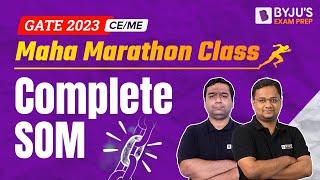 Strength of Materials (SOM) Marathon | GATE 2023 Mechanical (ME) / Civil Engineering (CE) Exam Prep