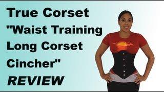 True Corset "Waist Training Long Corset Cincher" Review | Lucy's Corsetry