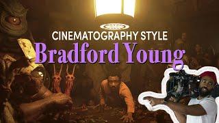 Cinematography Style: Bradford Young