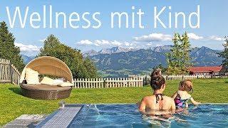 Allgäuer Berghof - Wellness mit Kind | Ein Tag im Familien- und Wellnesshotel