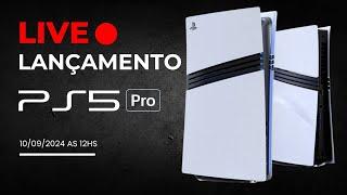 ANÚNCIO PLAYSTATION 5 PRO AO VIVO.