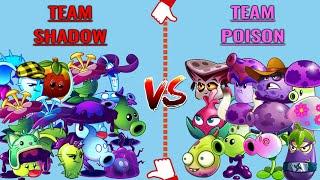 Team SHADOW vs POISON - Who Will Win? - PvZ 2 Team Plant Vs Team Plant