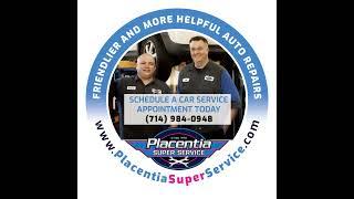 714-984-0948 ~ Auto & Fleet Repairs in Orange County - Placentia Super Service