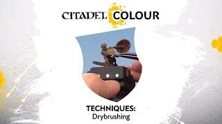 Citadel Colour – Drybrushing