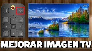 Cómo mejorar la imagen de Smart TV 4k Ajustes Brillo Contraste Color Movimiento Definición Claridad