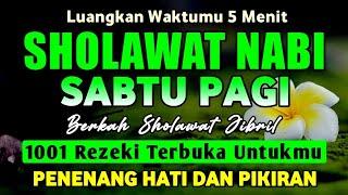 SHOLAWAT JIBRIL PENARIK REZEKI PALING DAHSYAT, Sholawat Nabi Muhammad SAW, Sholawat Jibril Merdu