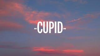 FIFTY FIFTY - Cupid (Twin Version) (Sped Up / TikTok Remix) Lyrics