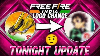 TONIGHT UPDATE + FF INDIA LOGO CHANGE 