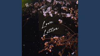 Love letter (feat. Nick Chapp)