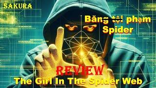 REVIEW PHIM HACKER ĐAM MÊ XEM SPIDER MAN QUÁ 180 PHÚT || SAKURA REVIEW