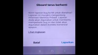 solusi Gboard terus berhenti all xiomy