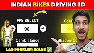 90 FPS  INDIAN BIKE DRIVING 3D LAG FIX | INDIAN BIKE DRIVING 3D BUG FIX - KXP VINEET YT