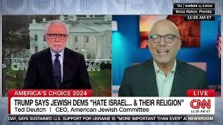 AJC CEO Ted Deutch to CNN: The Jewish Community Should Not Be Used In Some Political Purpose