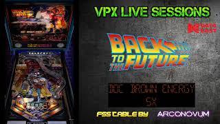 VPX Live Session - Back to the Future (Data East, 1990)