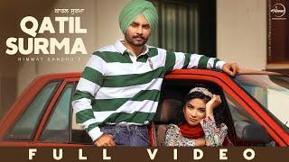 Qatil Surma | Himmat Sandhu | Harman Brar | New Punjabi Song 2024 | Latest Punjabi Song 2024