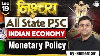 Indian Economy for All State PCS Exams | Monetary Policy  | Economy By Nirmesh Sir | StudyIQ