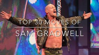 Top 30 Moves of Sam Gradwell